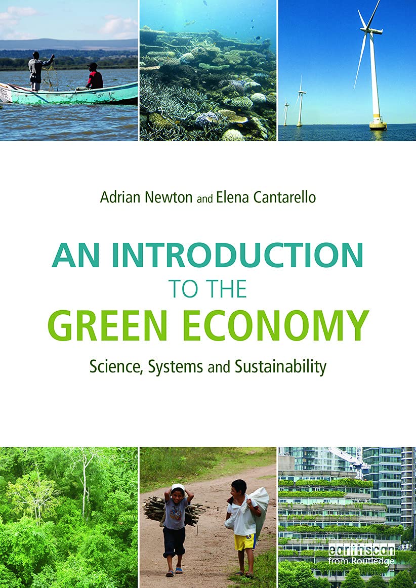 An Introduction to the Green Economy: Science, Systems and Sustainability Law