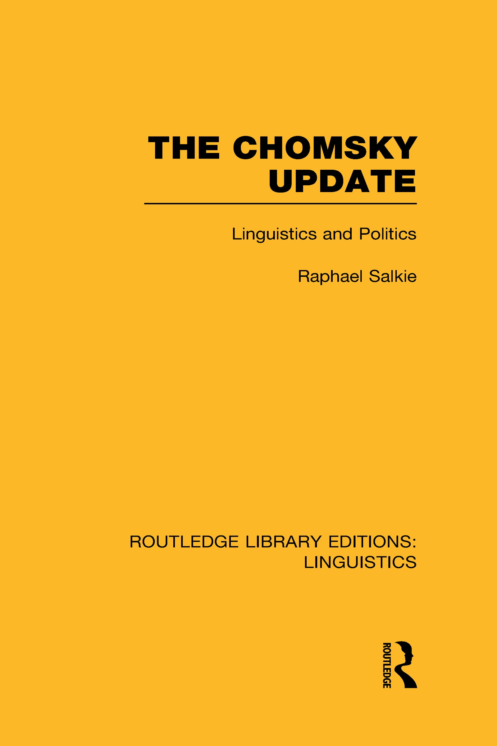 The Chomsky Update (RLE Linguistics A Social Sciences