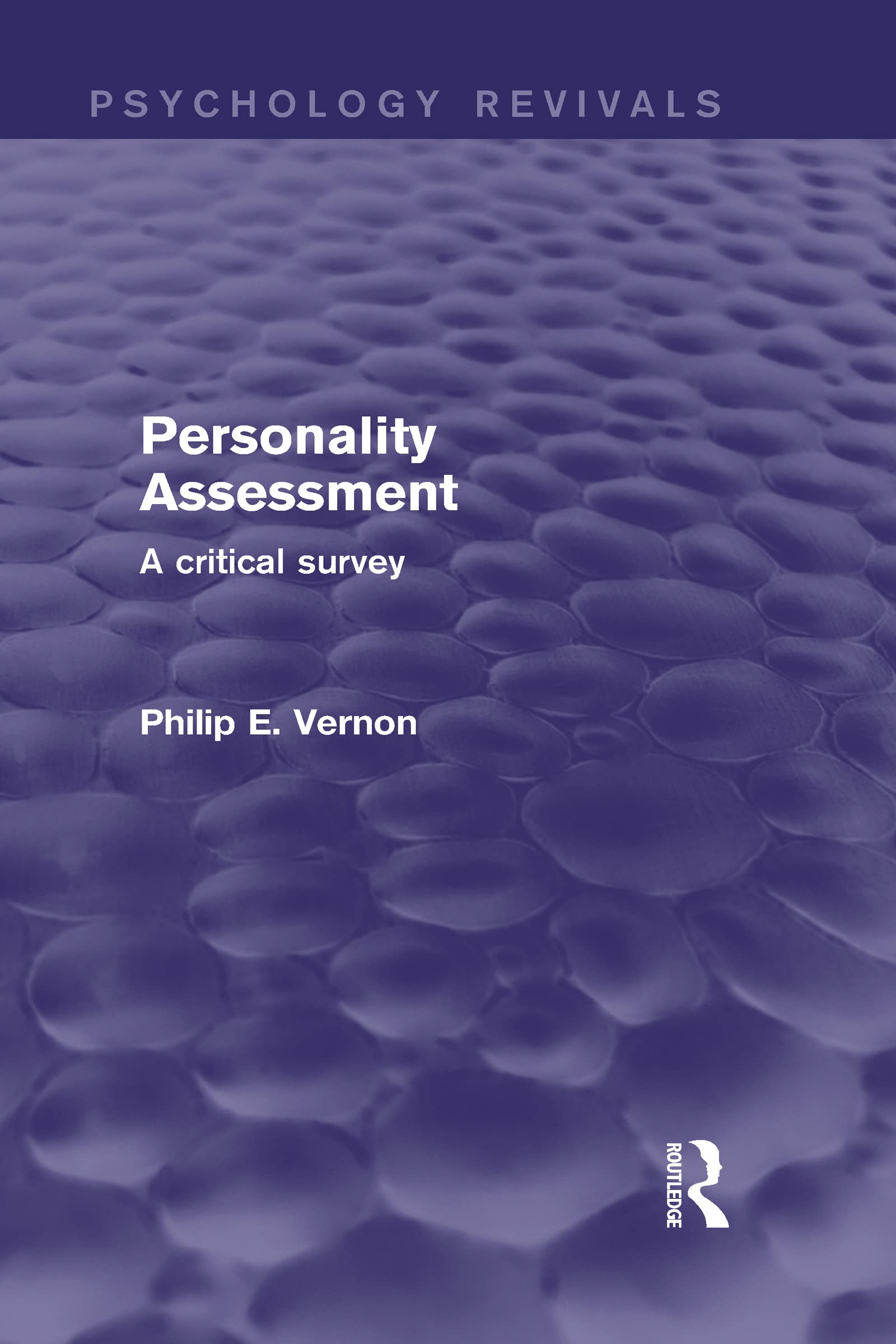 Personality Assessment (Psychology Revivals) Psychology