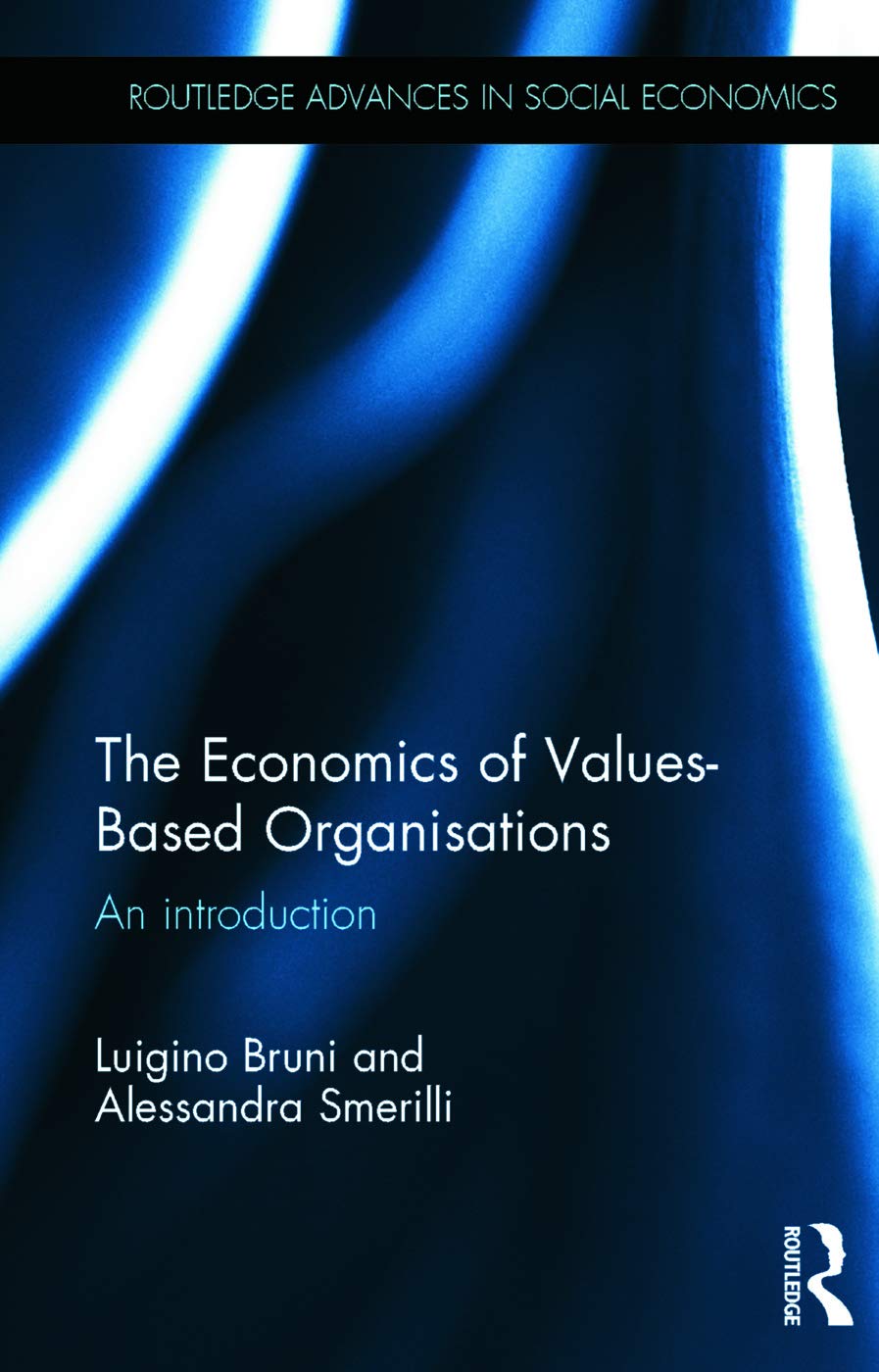 The Economics of Values-Based Organisations Business, Finance & Career