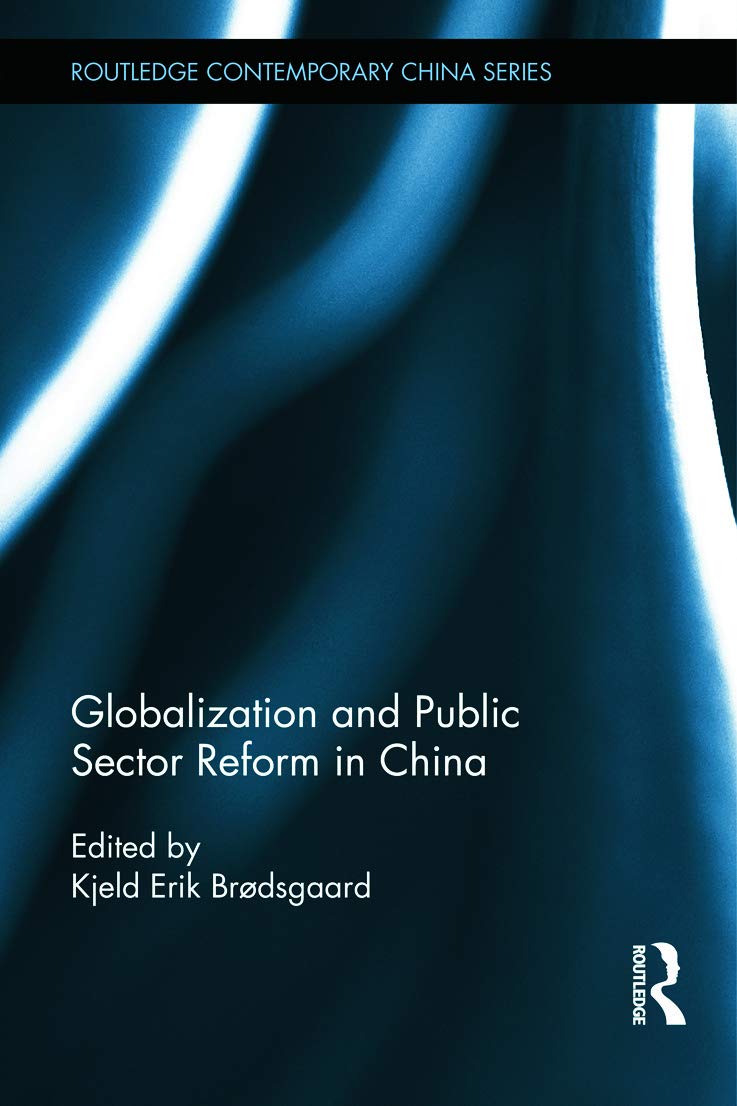 Globalization and Public Sector Reform in China Books