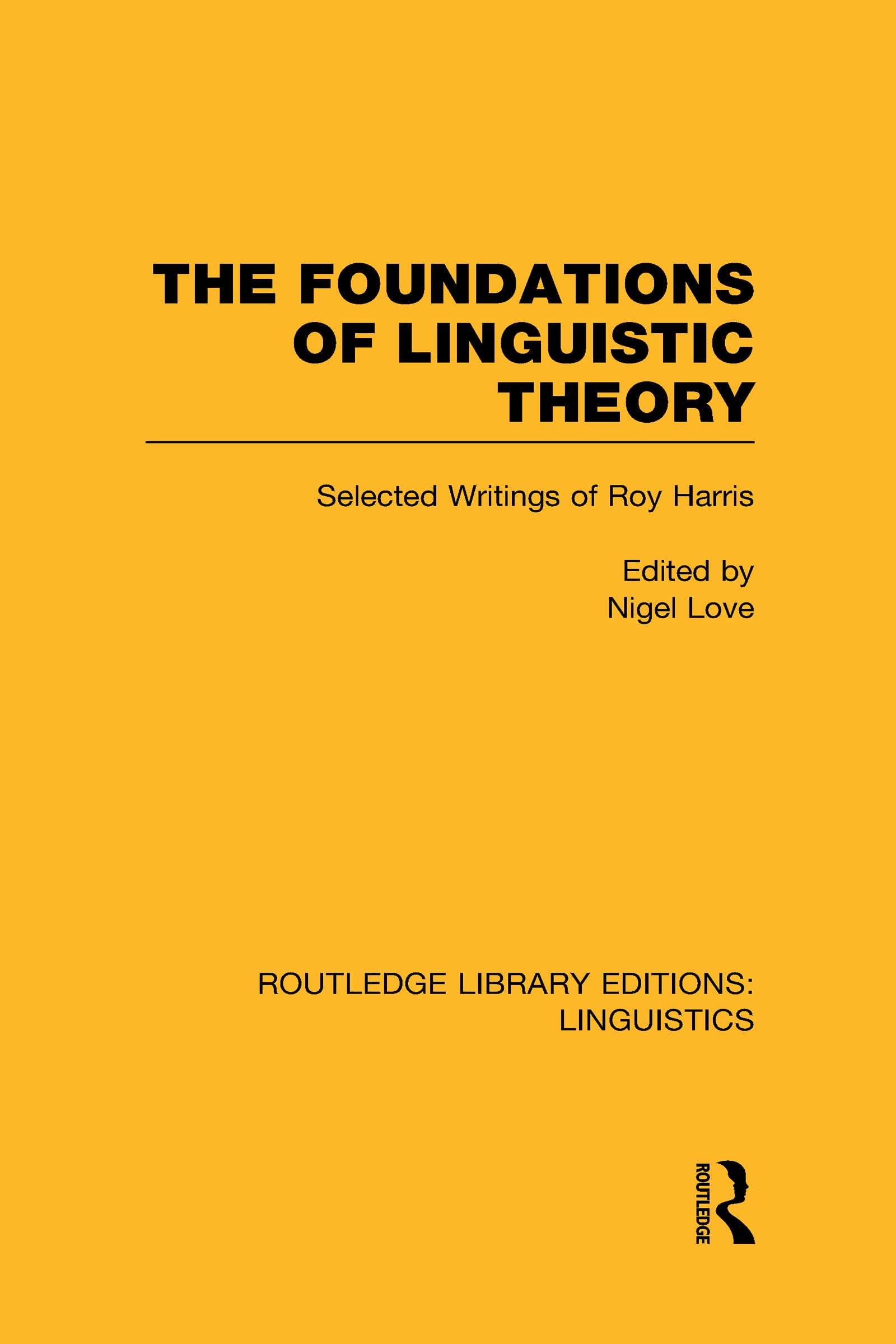 The Foundations of Linguistic Theory (RLE Linguistics B Social Sciences