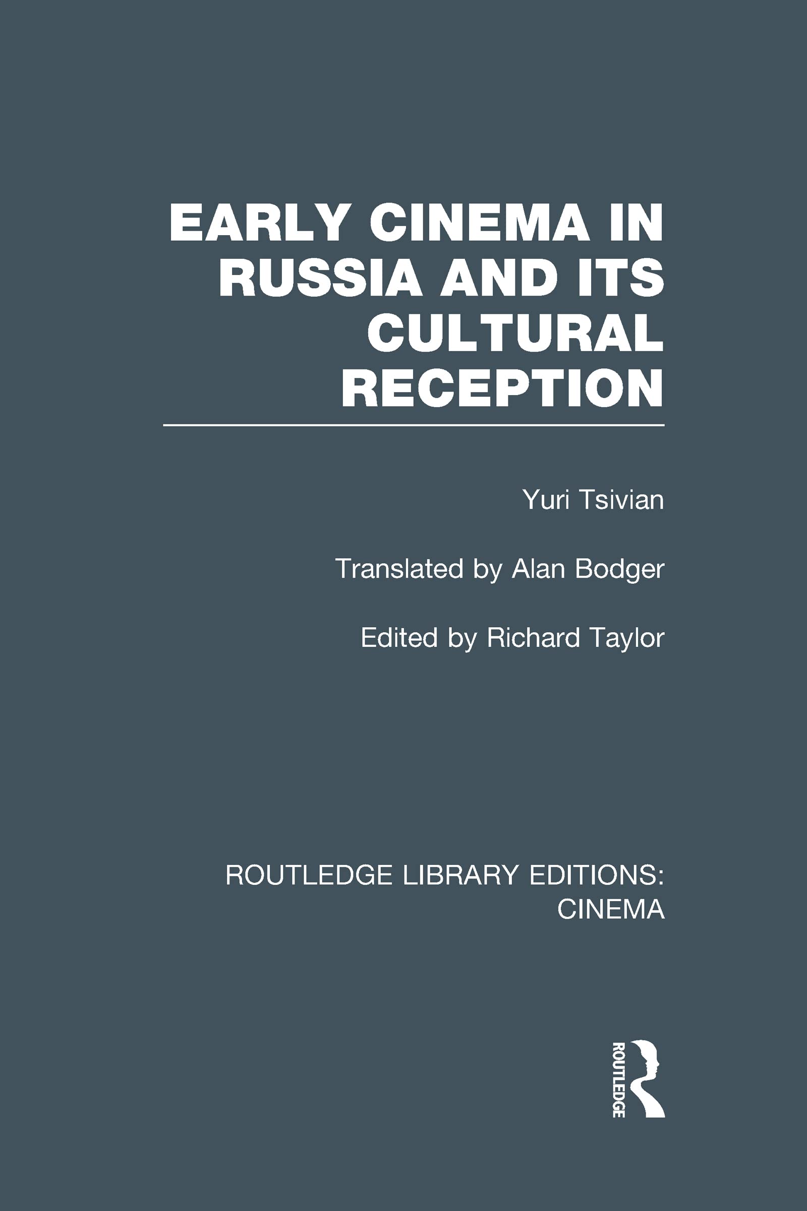 Early Cinema in Russia and its Cultural Reception Media & Communication