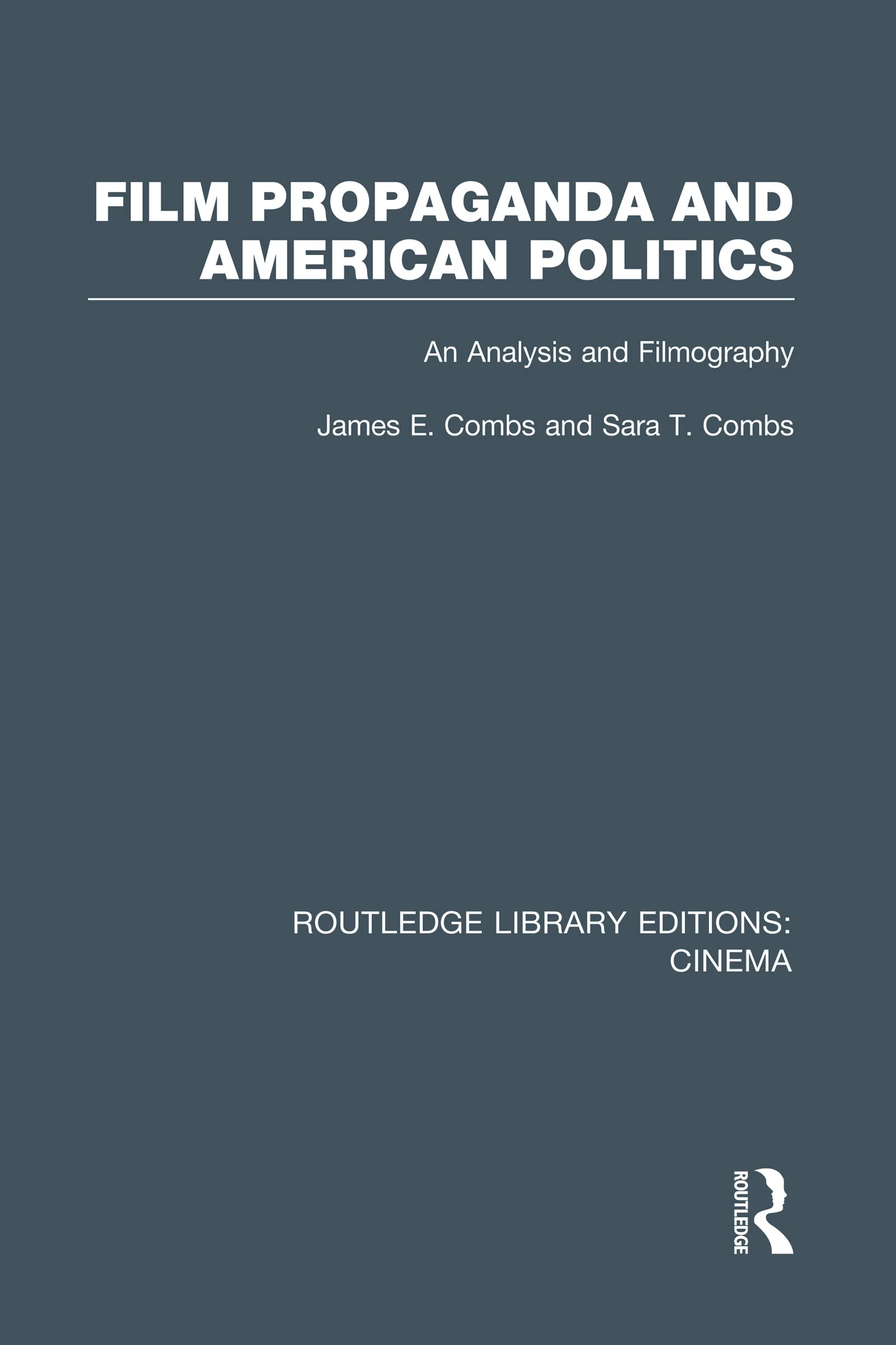 Film Propaganda and American Politics Media & Communication