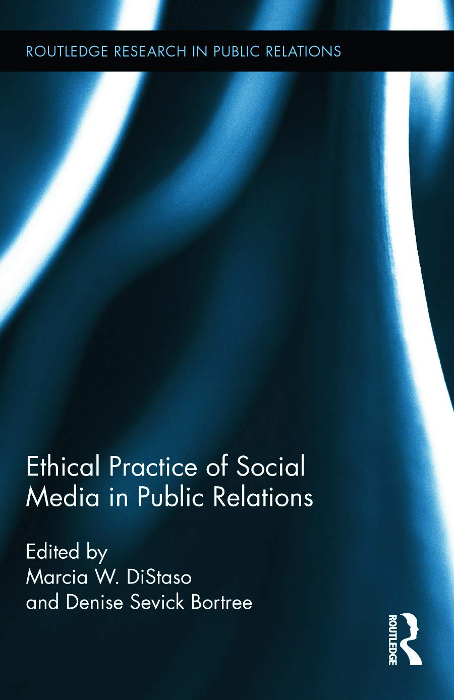 Ethical Practice of Social Media in Public Relations Media & Communication