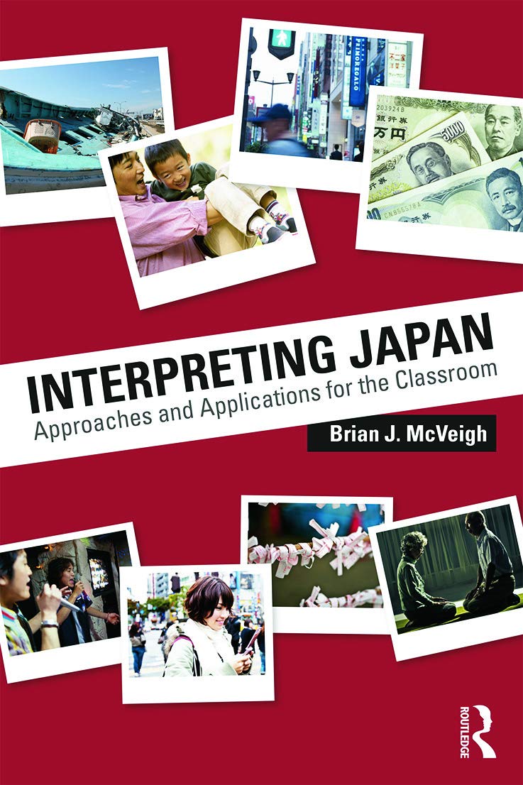 Interpreting Japan: Approaches and Applications for the Classroom Social Sciences