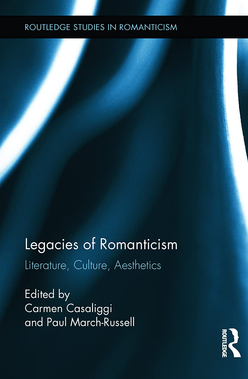 Legacies of Romanticism Contemporary literature