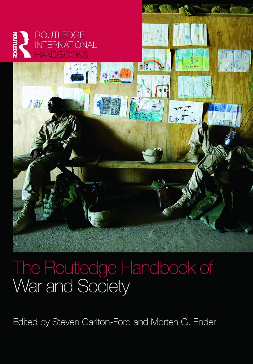 The Routledge Handbook of War and Society Social Sciences
