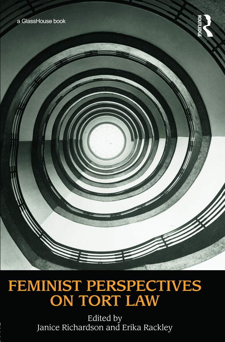 Feminist Perspectives on Tort Law Law