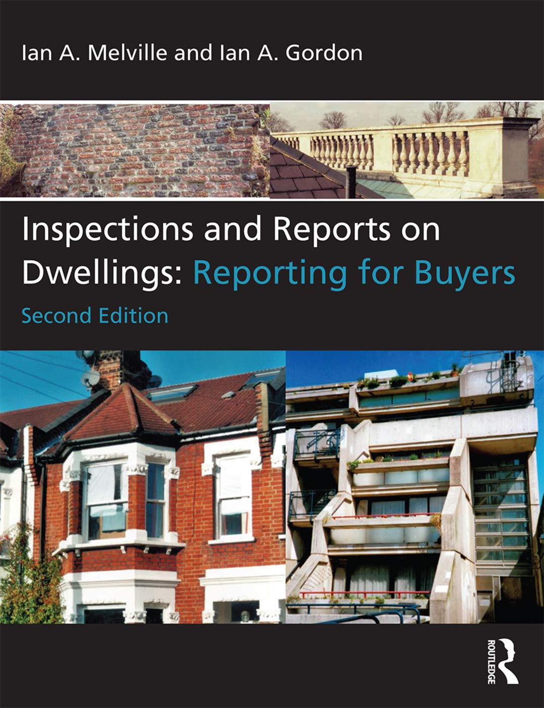 Inspections and Reports on Dwellings: Reporting for Buyers Social Sciences