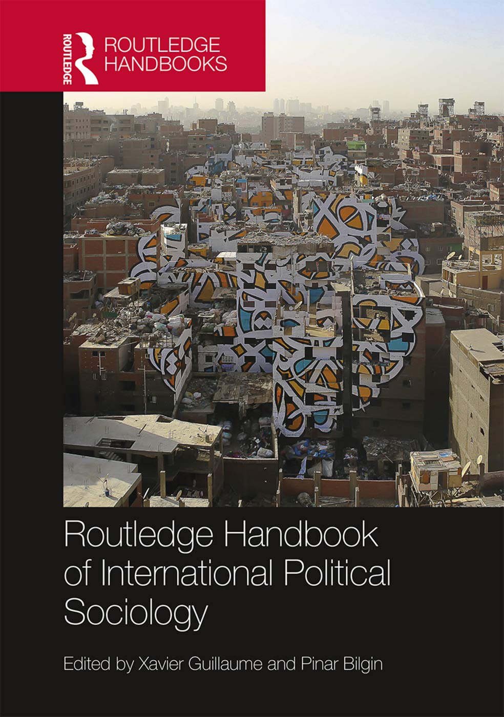 Routledge Handbook of International Political Sociology Social Sciences