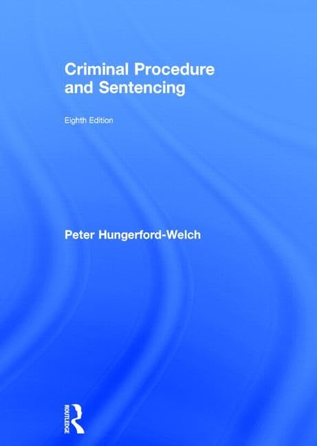Criminal Procedure and Sentencing Law