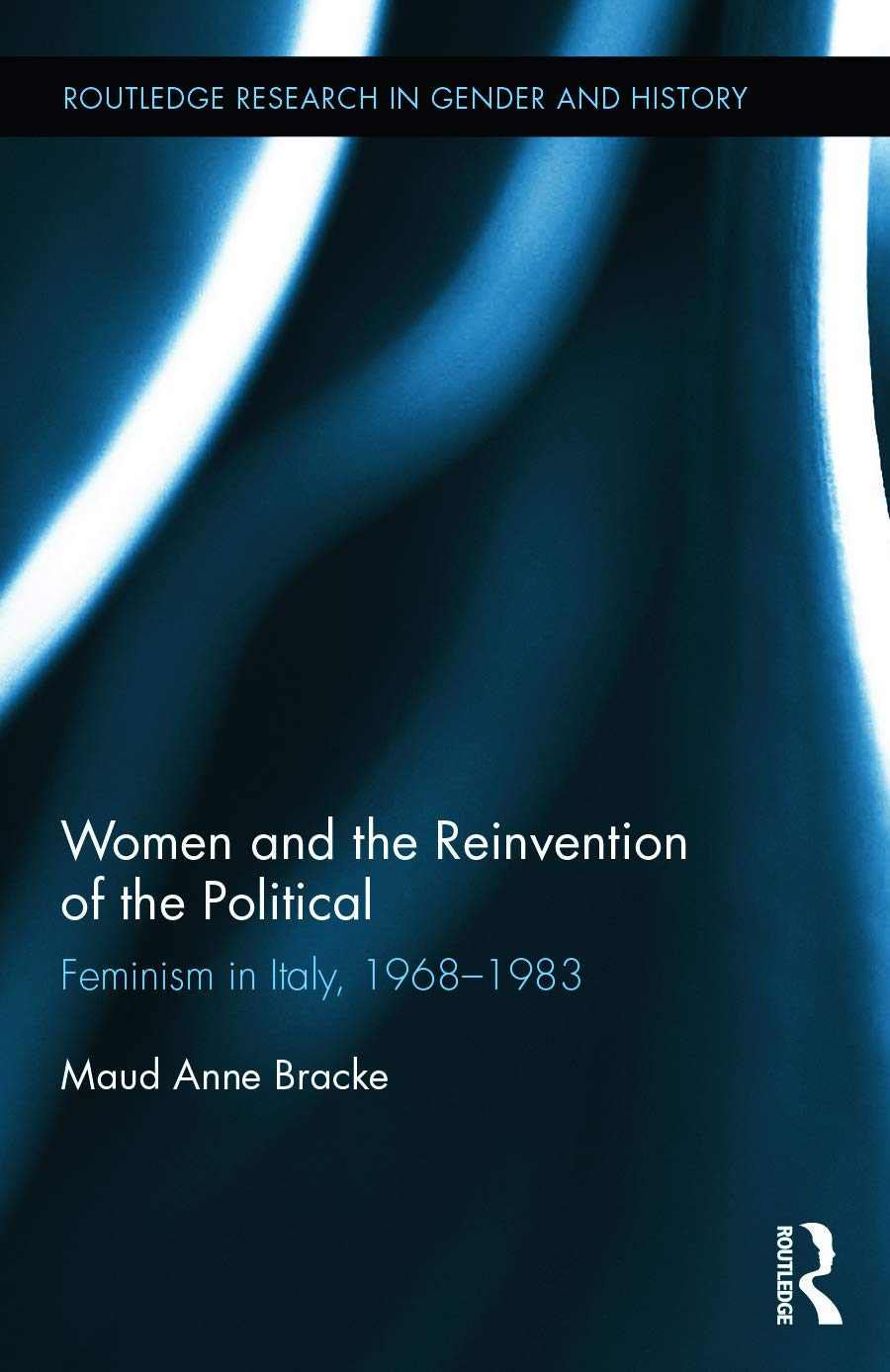 Women and the Reinvention of the Political Books