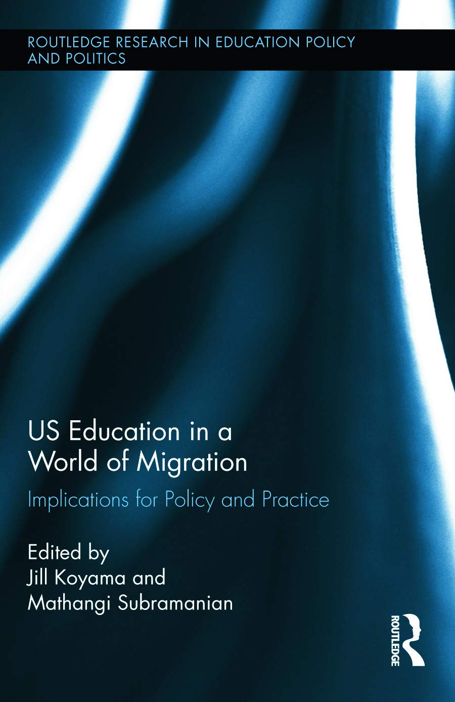 US Education in a World of Migration Books