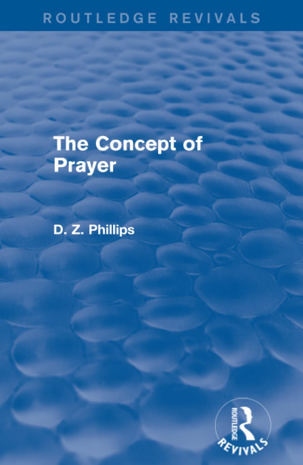 The Concept of Prayer (Routledge Revivals) Philosophy