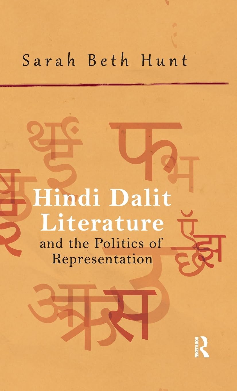 Hindi Dalit Literature and the Politics of Representation Social Sciences