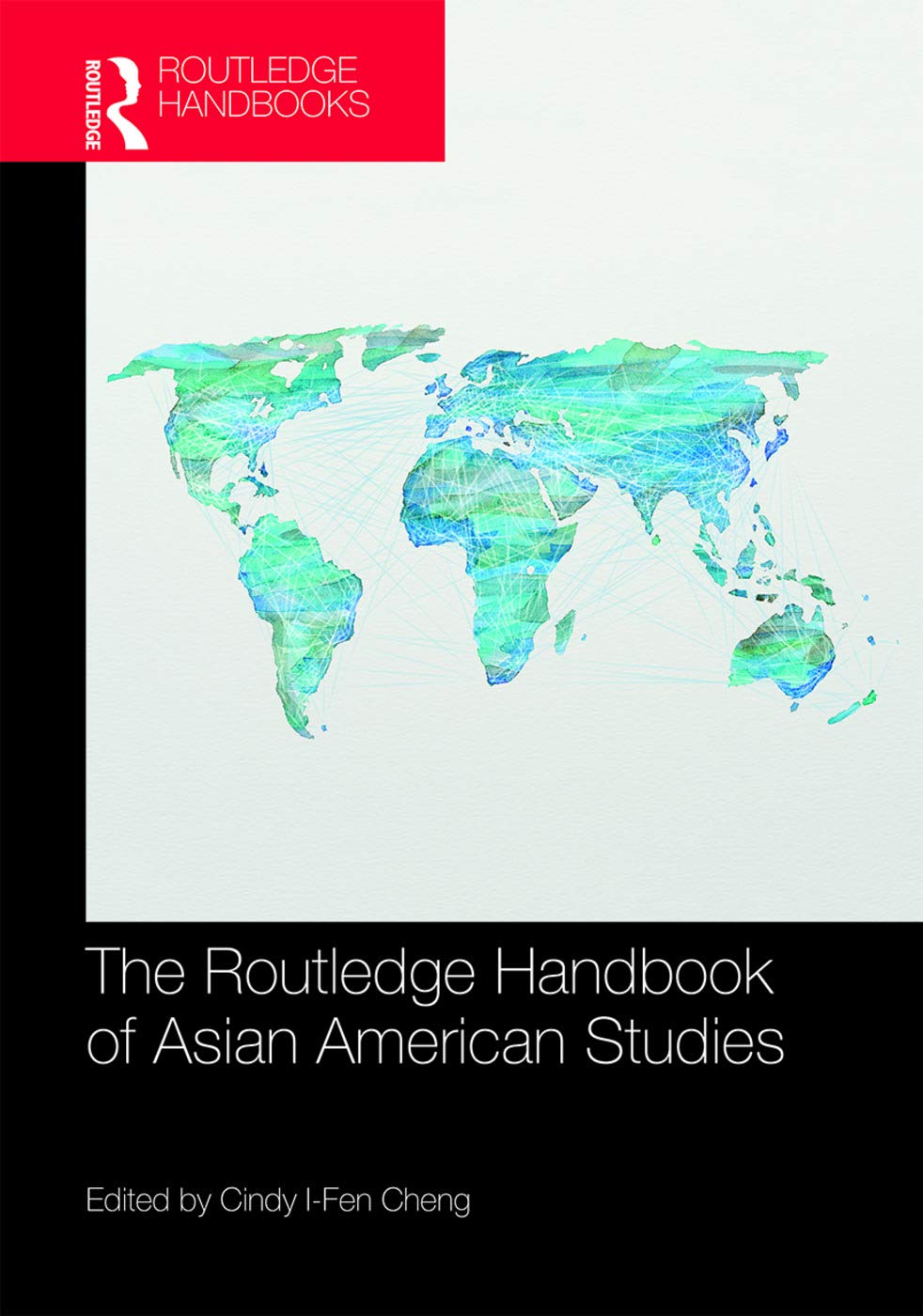 The Routledge Handbook of Asian American Studies (Routledge Handbooks) Books