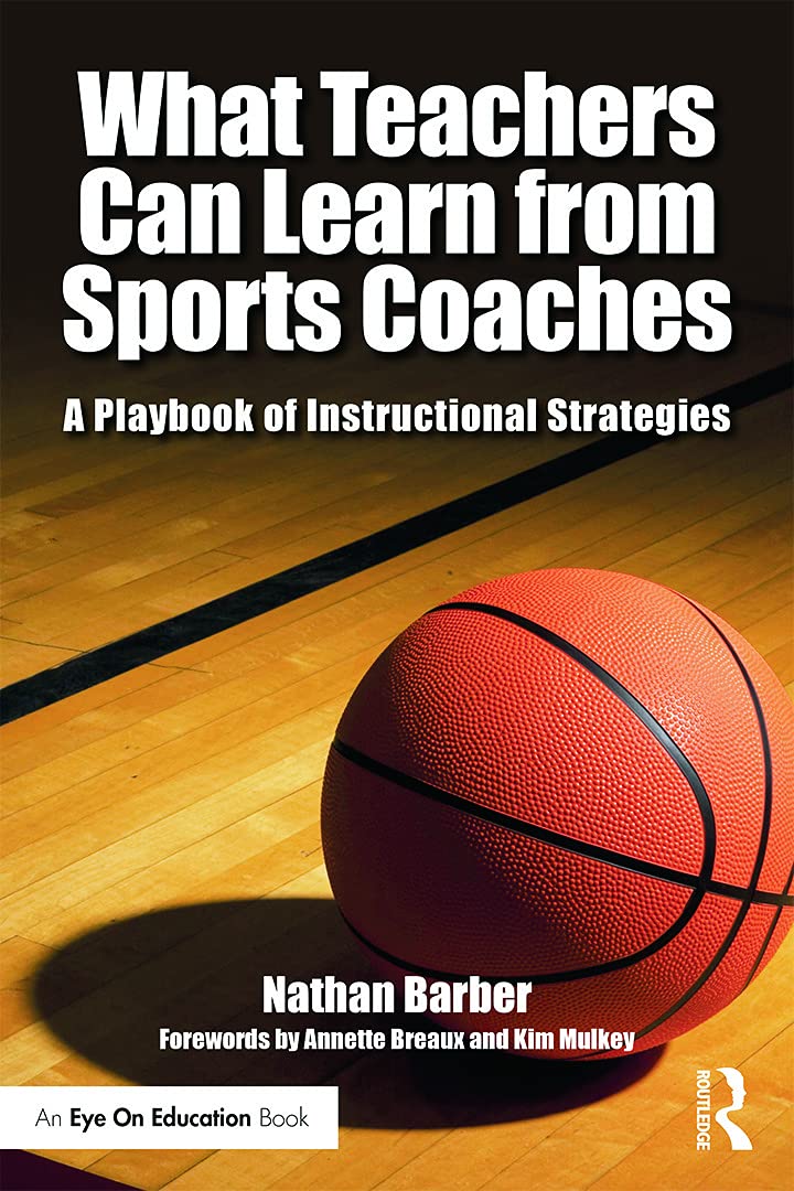 What Teachers Can Learn From Sports Coaches Education & Training
