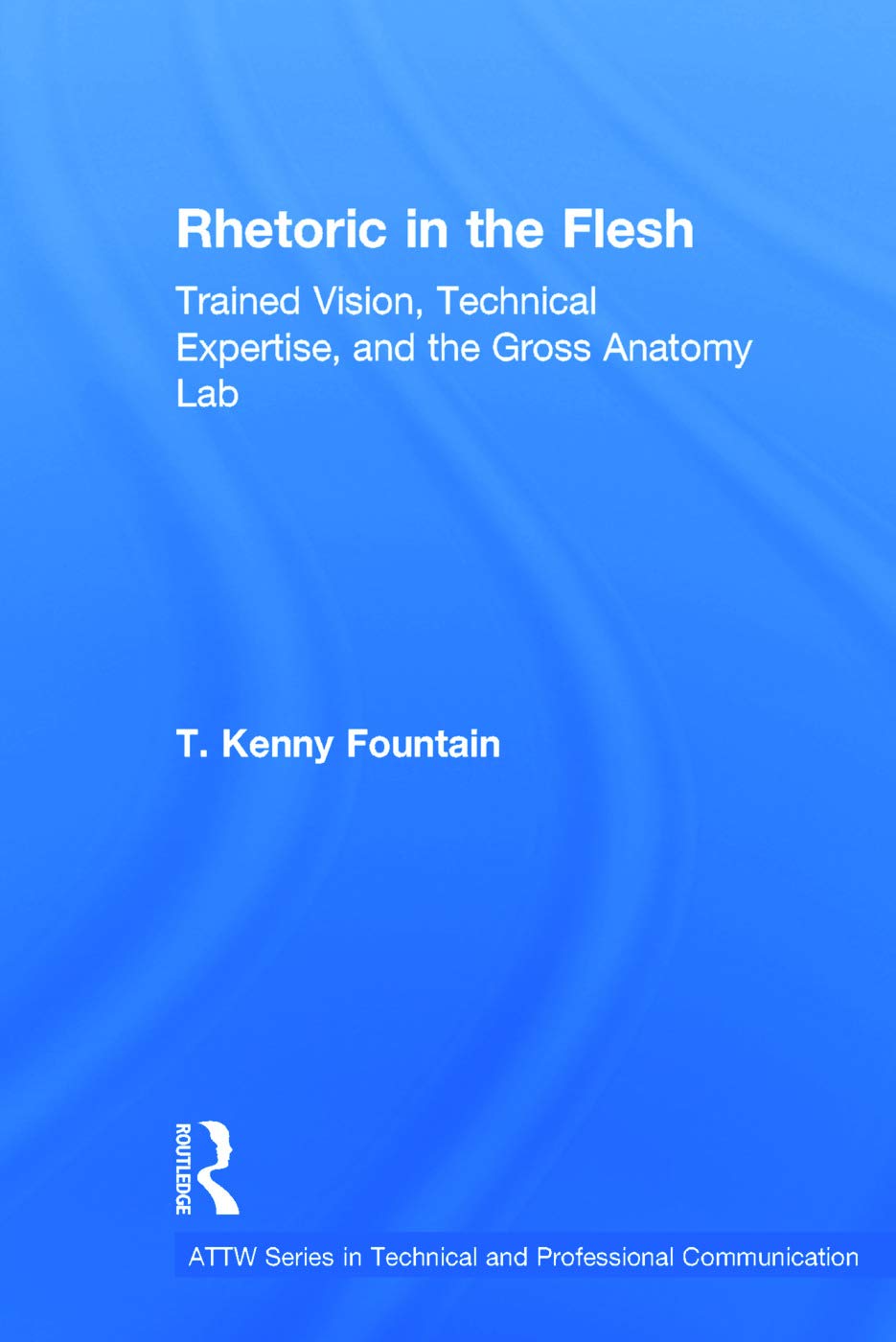Rhetoric in the Flesh Medicine