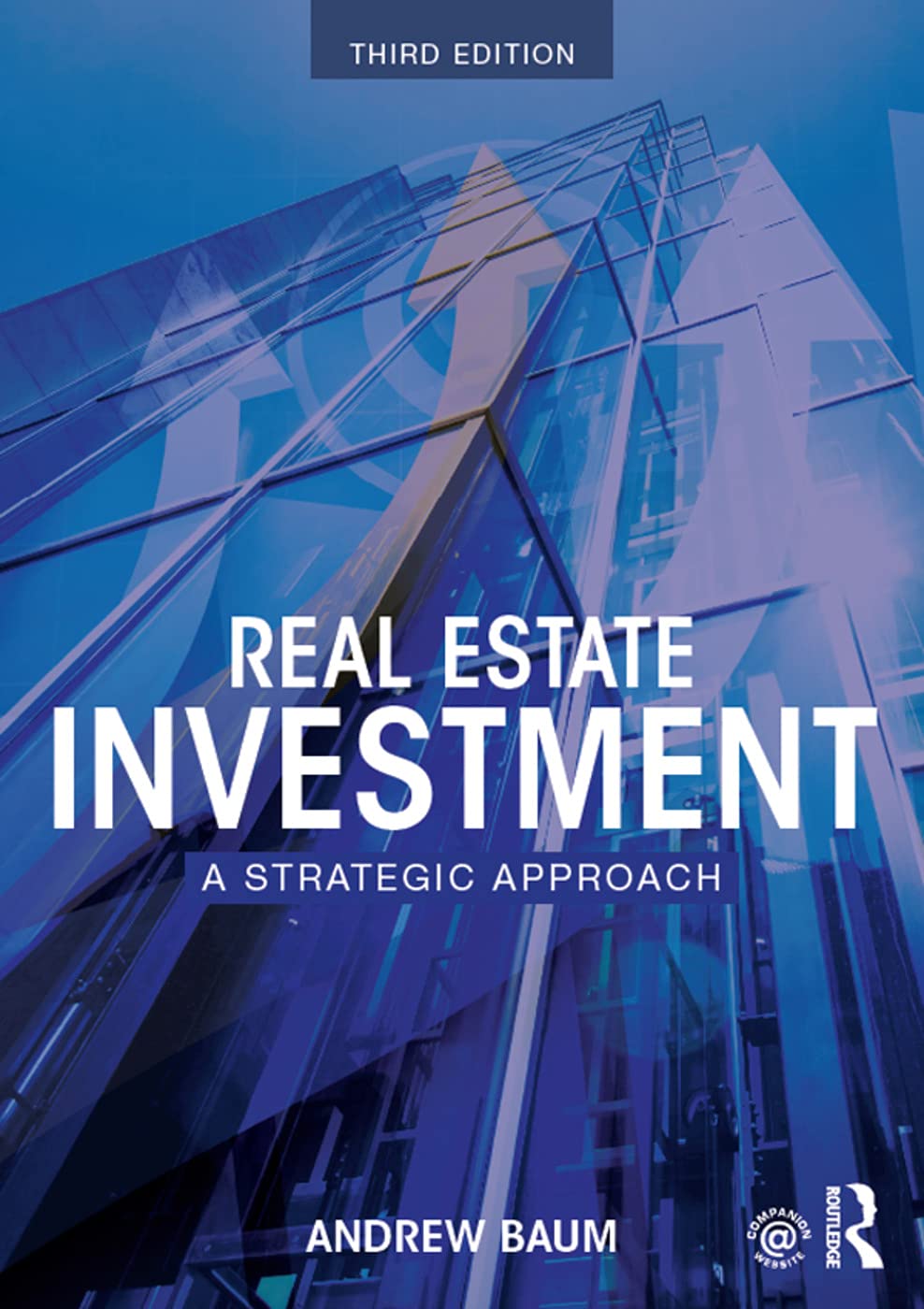 Real Estate Investment: A Strategic Approach Business, Finance & Career