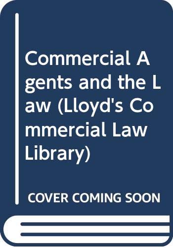 Commercial Agents and the Law (Lloyd's Commercial Law Library) Law