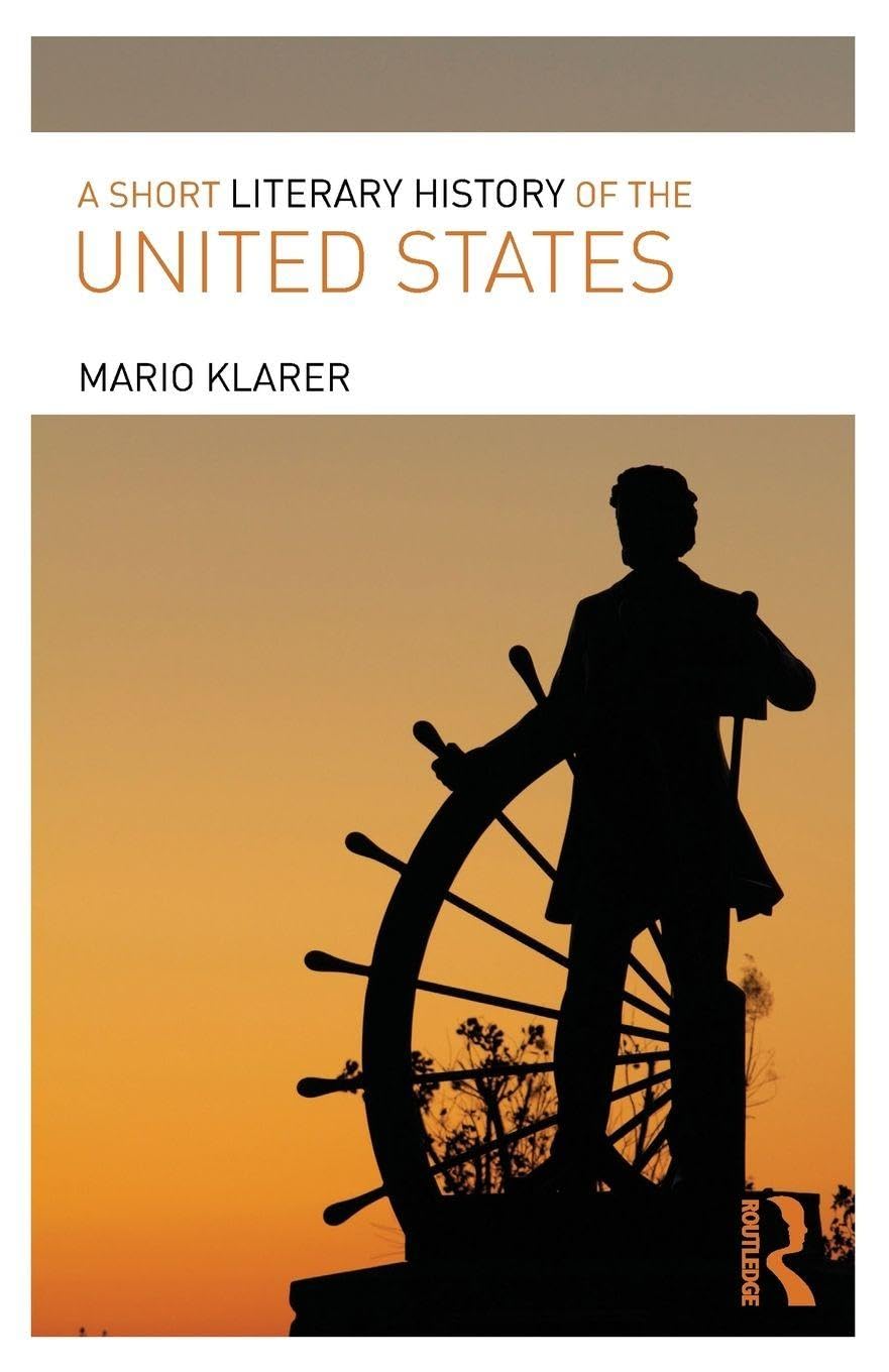 A Short Literary History of the United States Contemporary literature