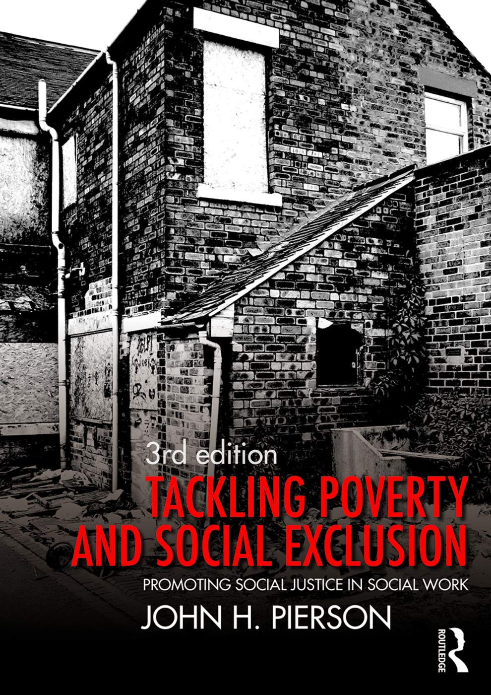 Tackling Poverty and Social Exclusion: Promoting Social Justice in Social Work Medicine
