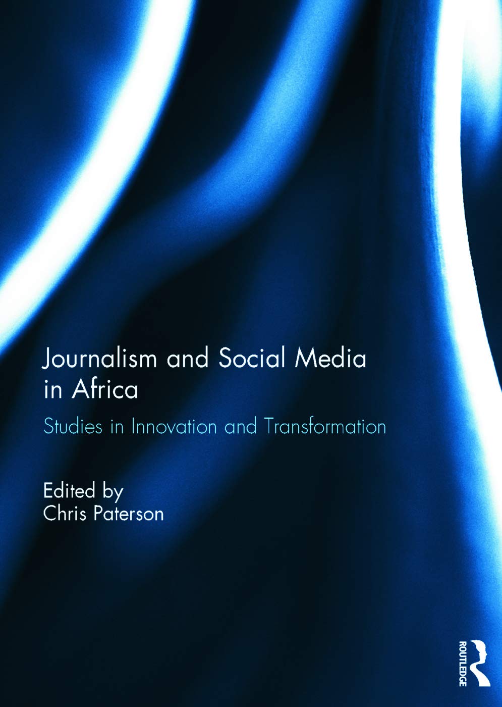 Journalism and Social Media in Africa Media & Communication