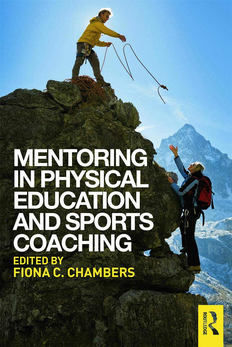 Mentoring in Physical Education and Sports Coaching Education & Training