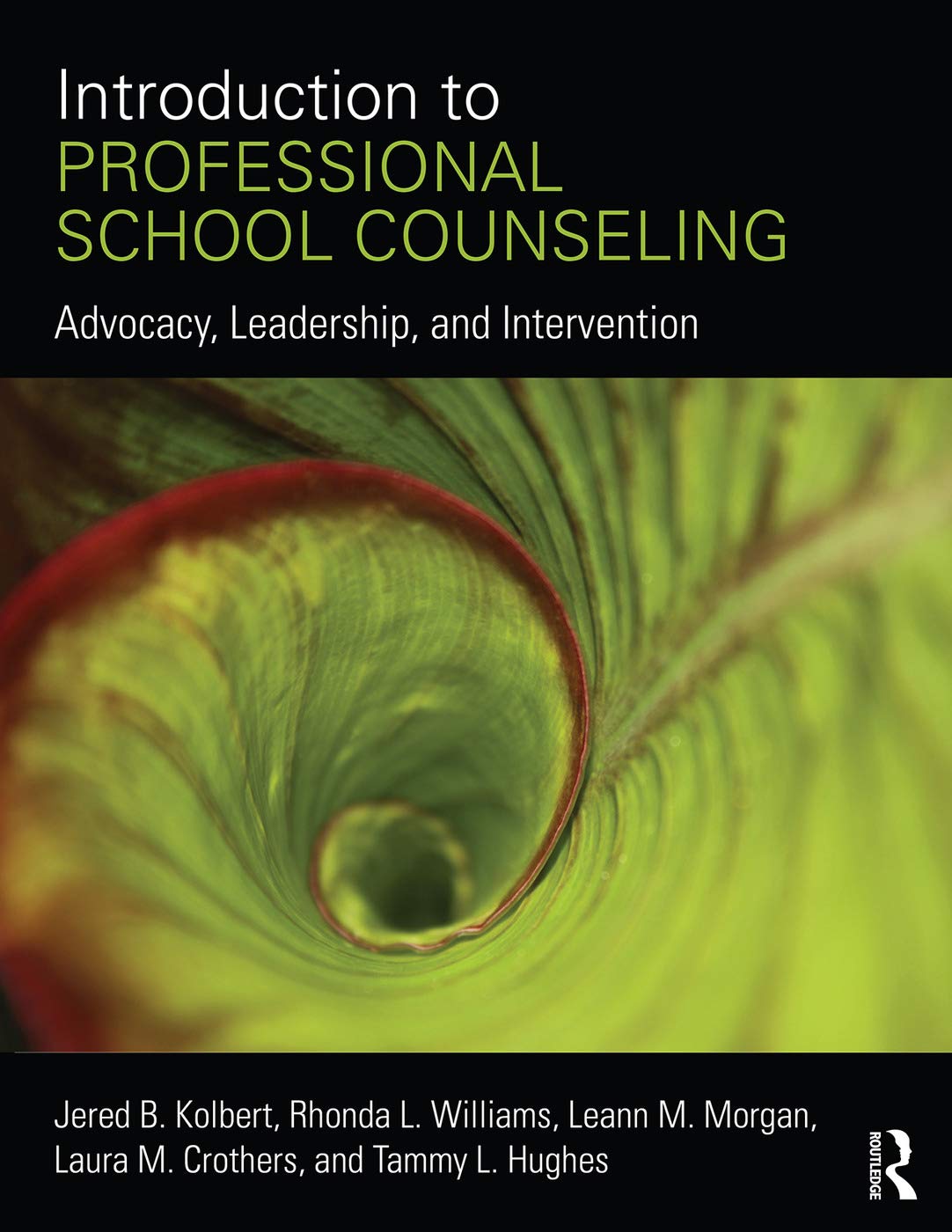 Introduction to Professional School Counseling: Advocacy, Leadership, and Intervention Medicine