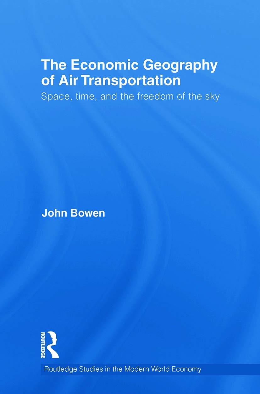 The Economic Geography of Air Transportation Business, Finance & Career