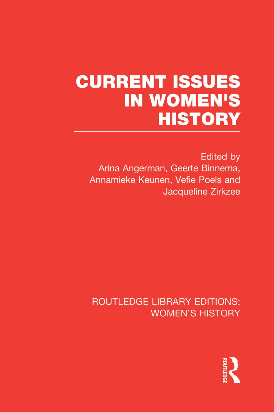 Current Issues in Women's History (Routledge Library Editions: Women's History) Books