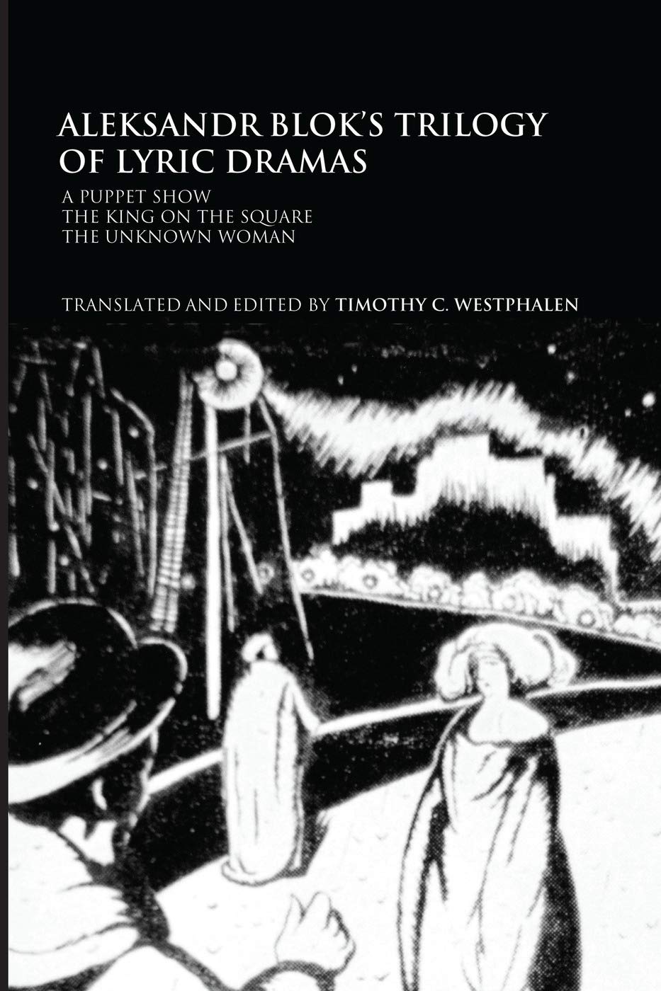 Aleksandr Blok's Trilogy of Lyric Dramas Contemporary literature