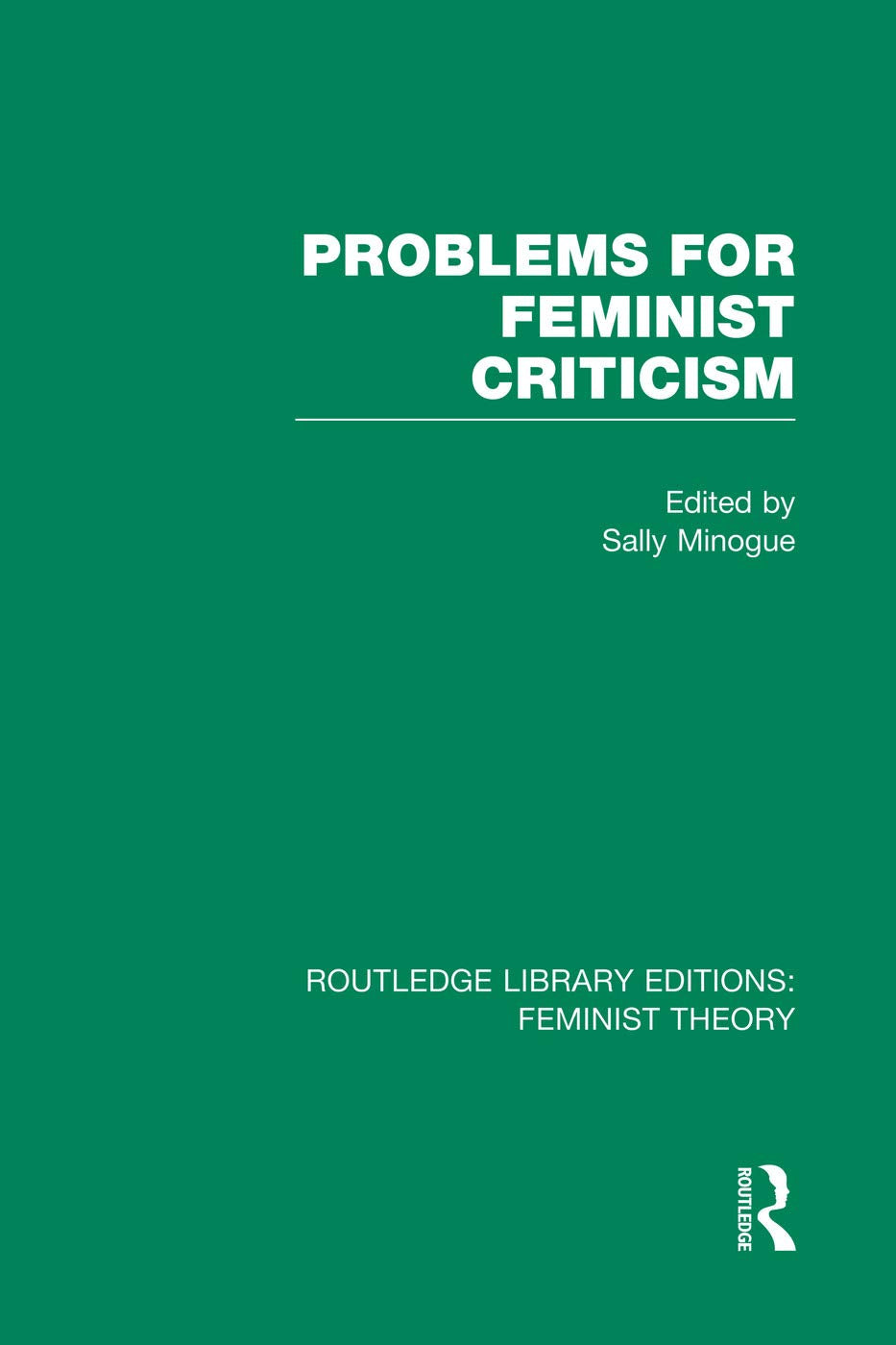 Problems for Feminist Criticism (RLE Feminist Theory) (Routledge Library Editions: Feminist Theory) Books