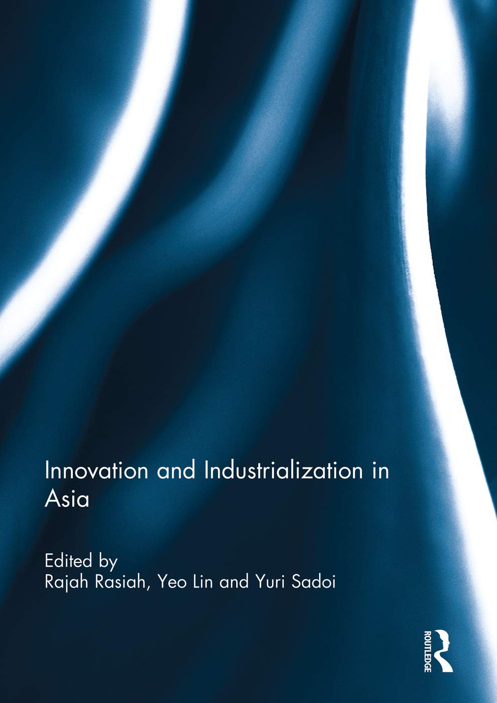 Innovation and Industrialization in Asia Business, Finance & Career