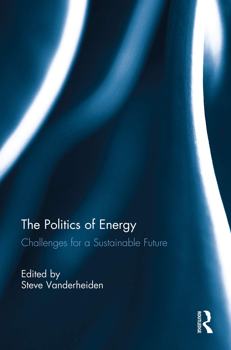 The Politics of Energy: Challenges for a Sustainable Future Business, Finance & Career