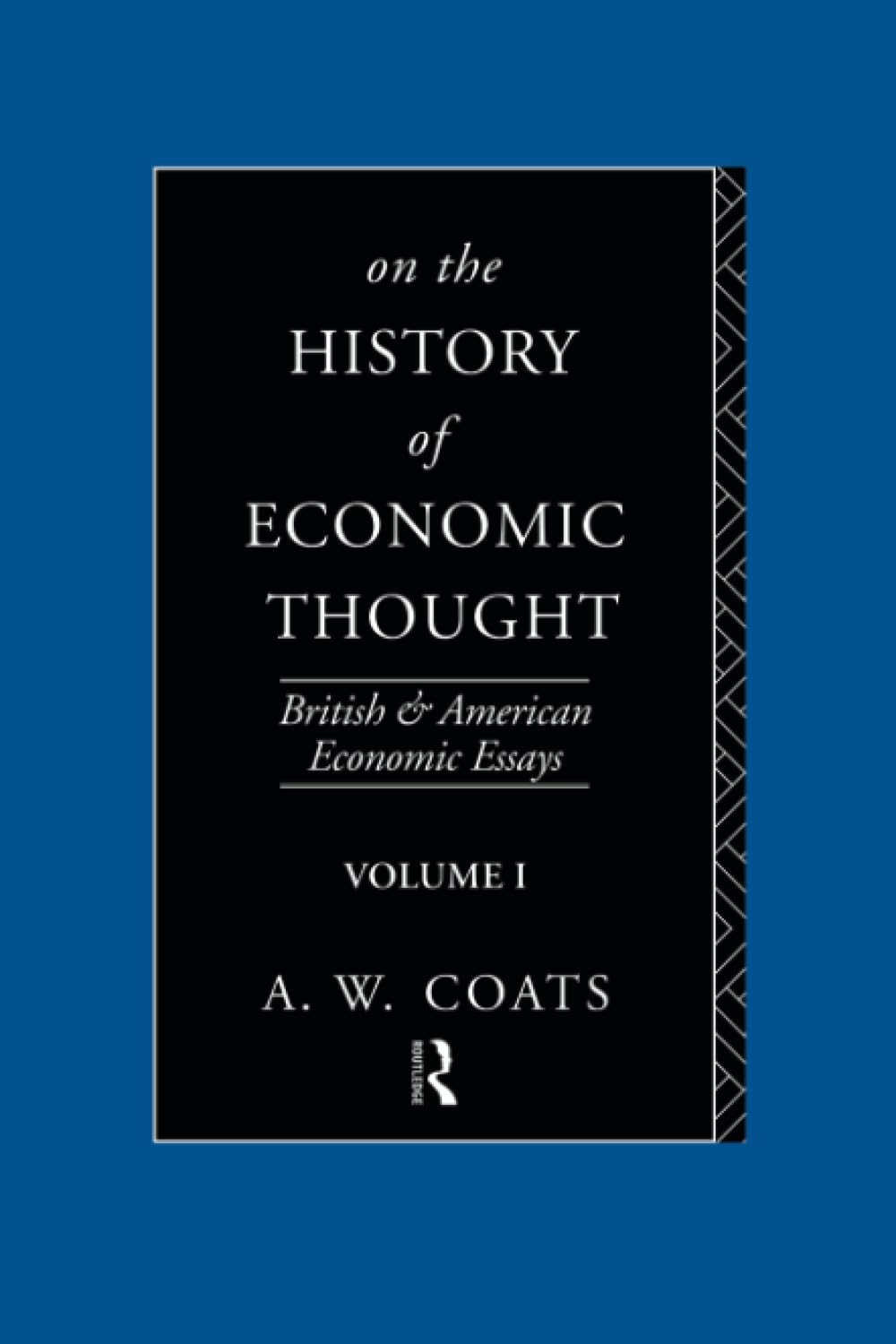 On the History of Economic Thought (British and American Economic Essays) Business, Finance & Career