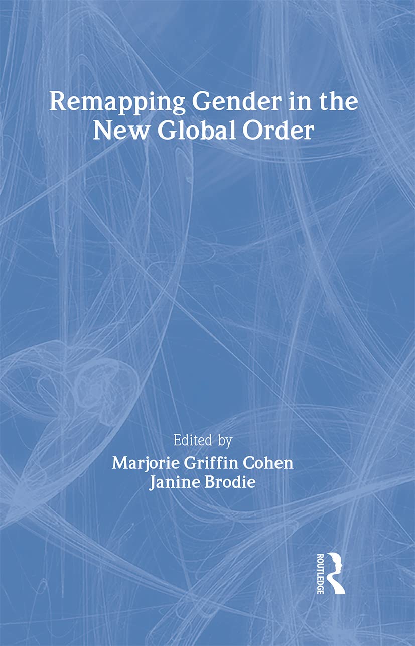 Remapping Gender in the New Global Order Social Sciences
