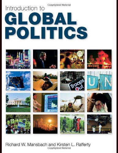 Introduction to Global Politics Politics & History