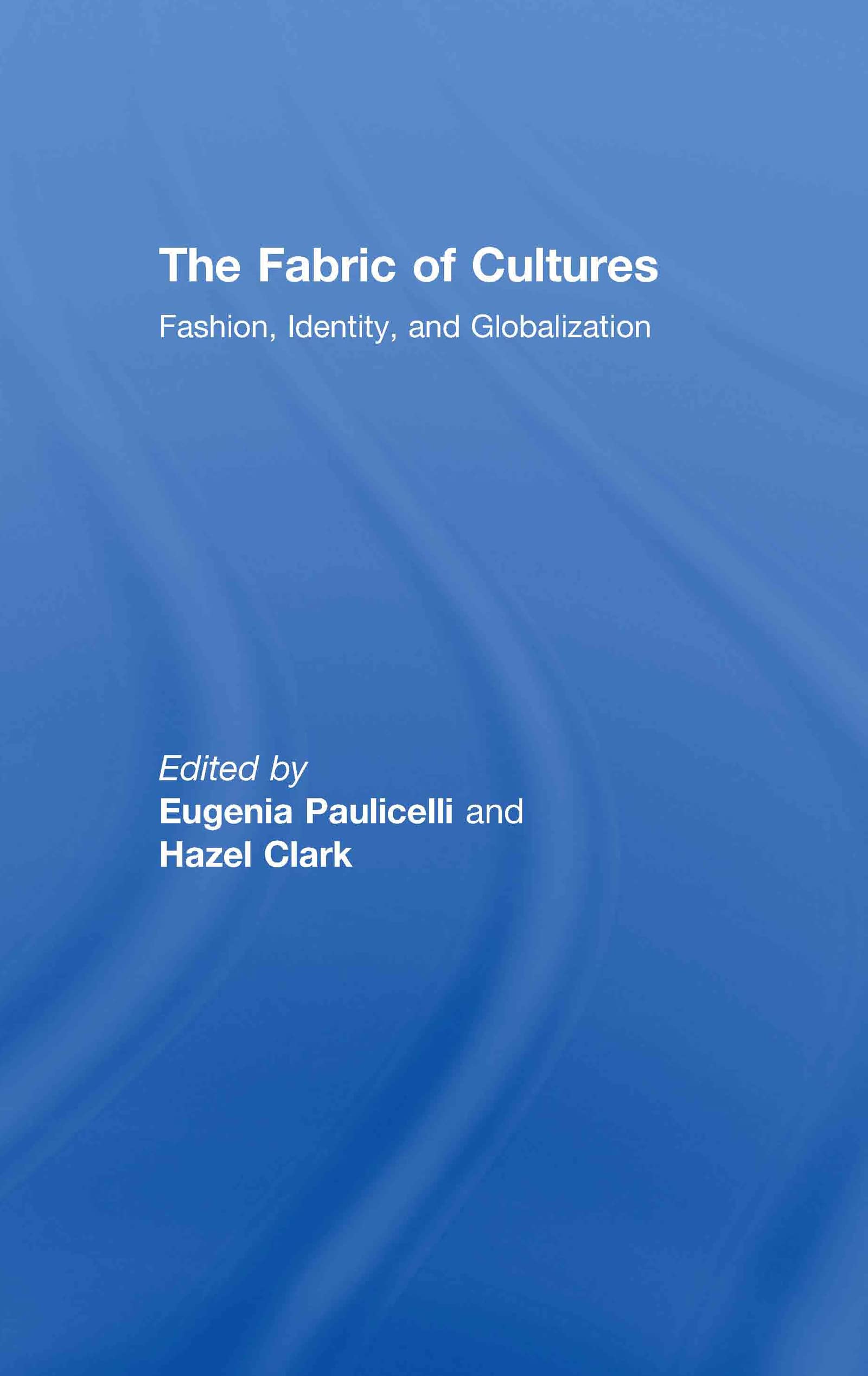 The Fabric of Cultures Media & Communication