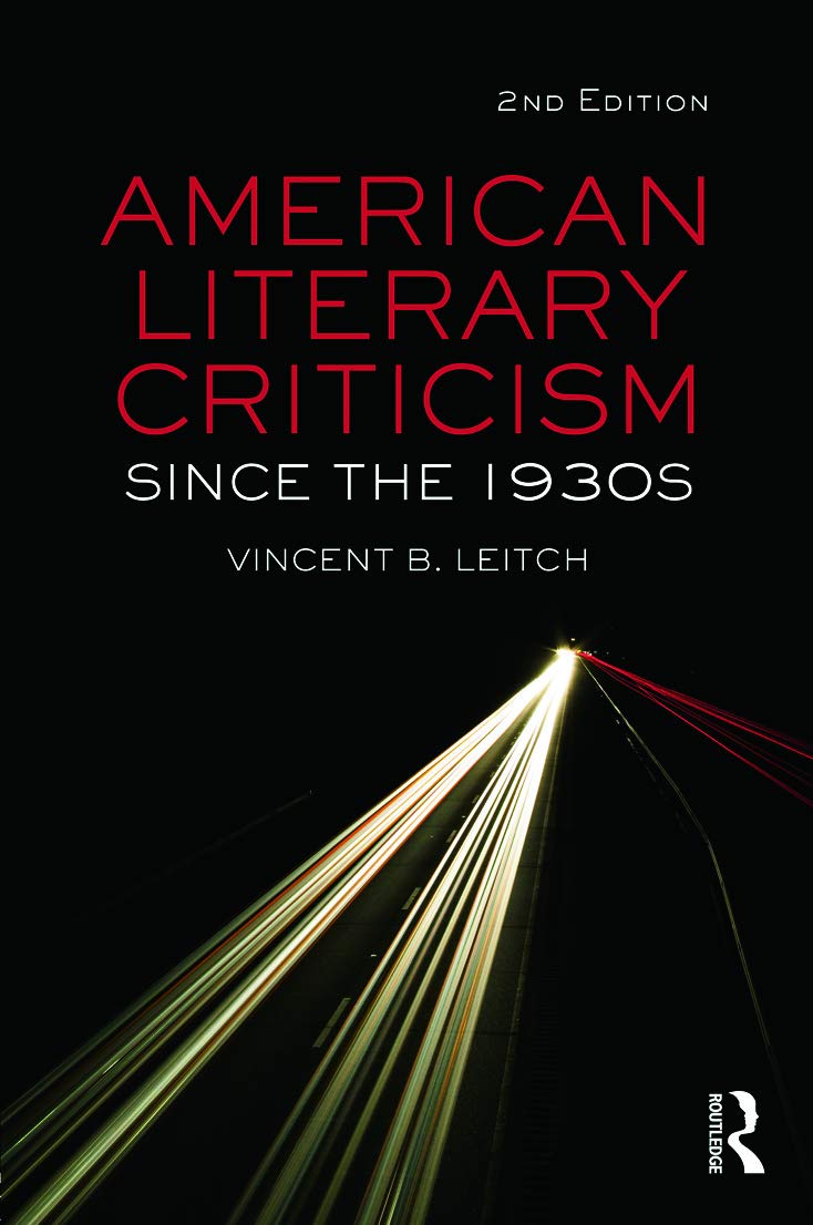 American Literary Criticism Since the 1930s Contemporary literature