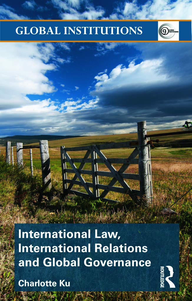 International Law, International Relations and Global Governance Law