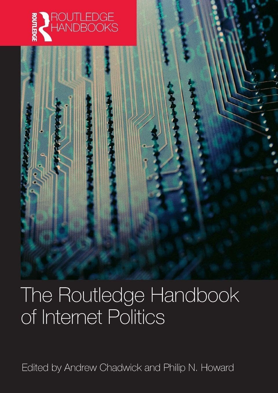Routledge Handbook of Internet Politics Law