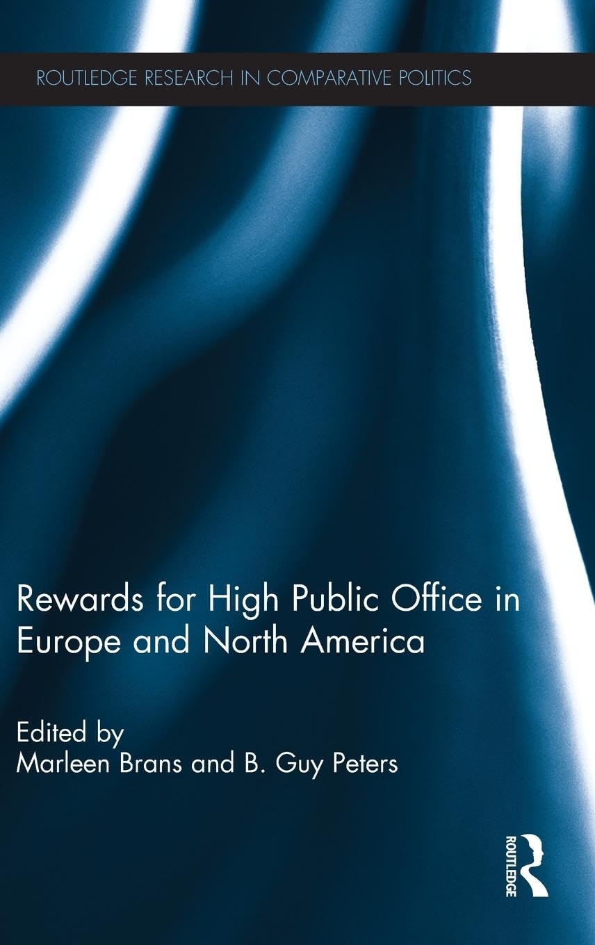 Rewards for High Public Office in Europe and North America Social Sciences