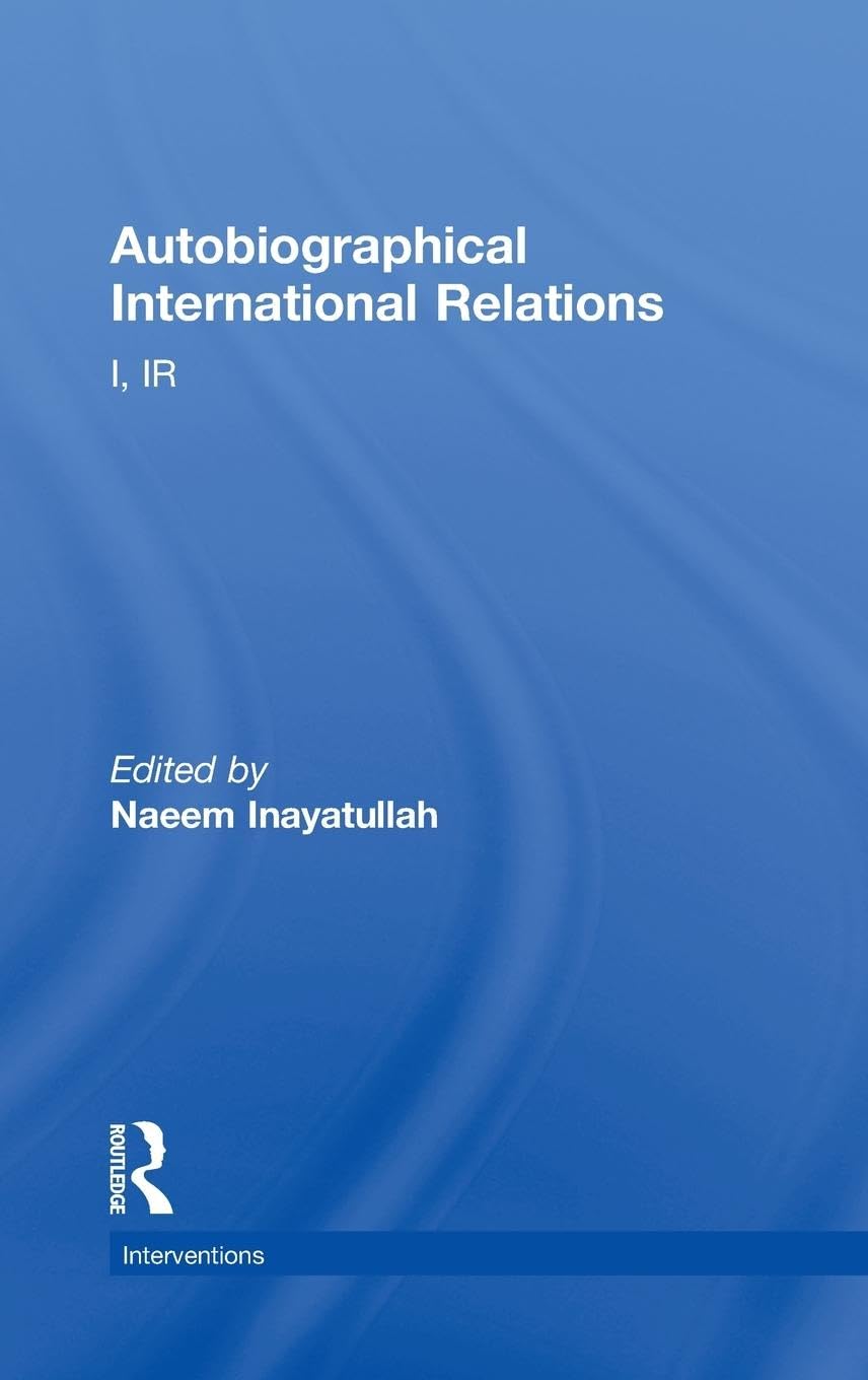 Product Image: Autobiographical International Relations