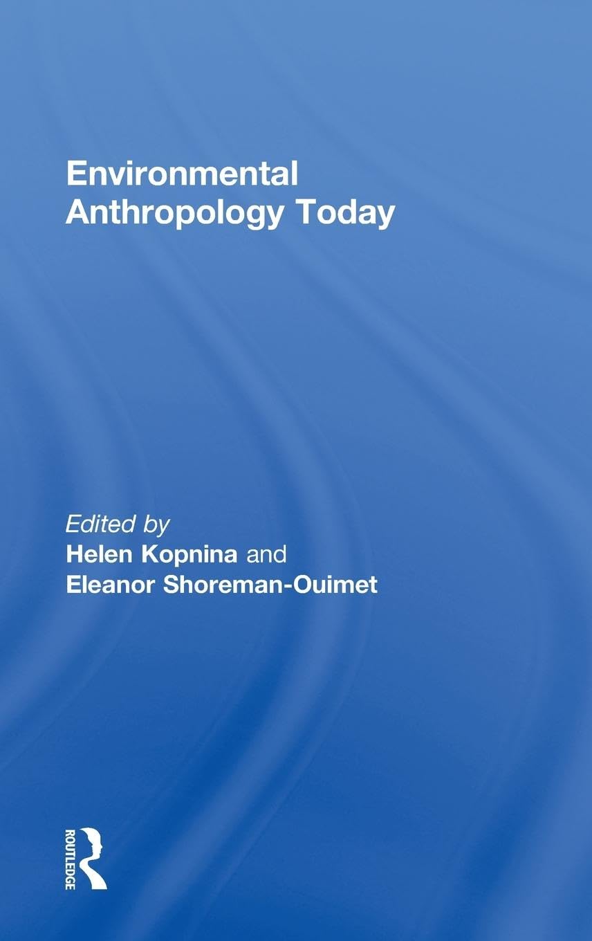 Environmental Anthropology Today Law