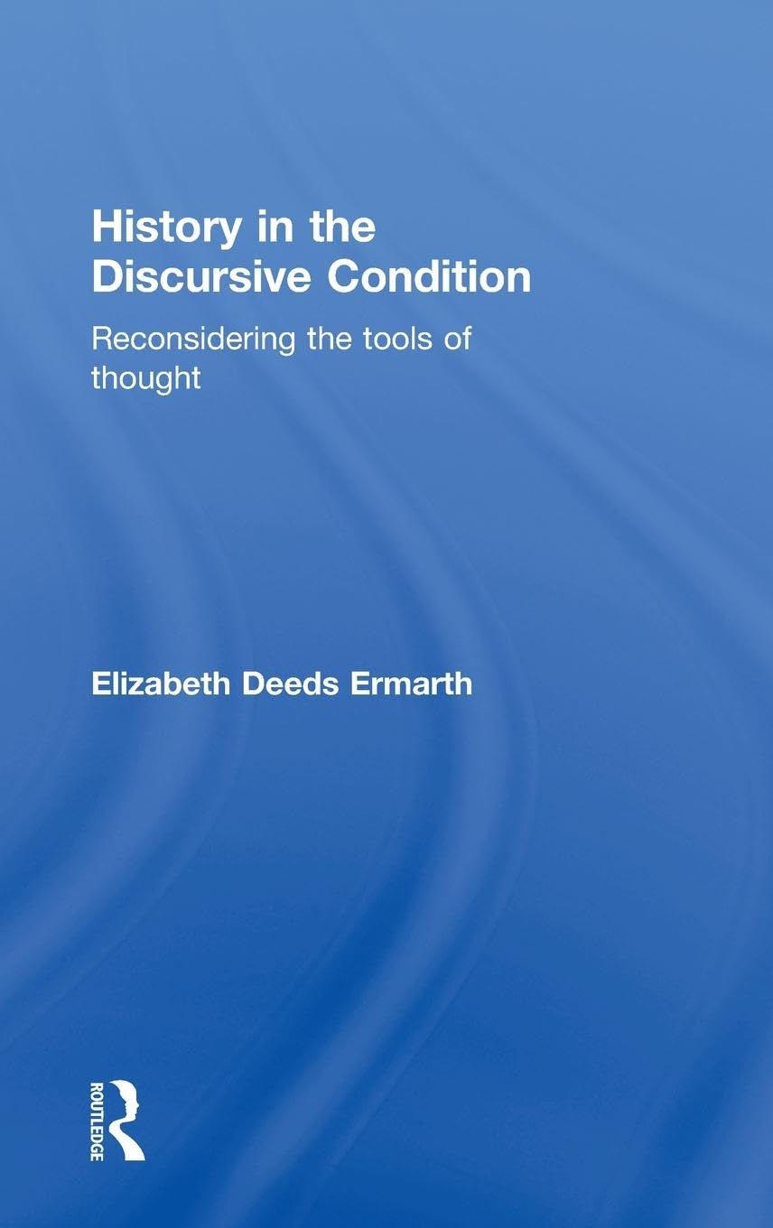 Product Image: History in the Discursive Condition