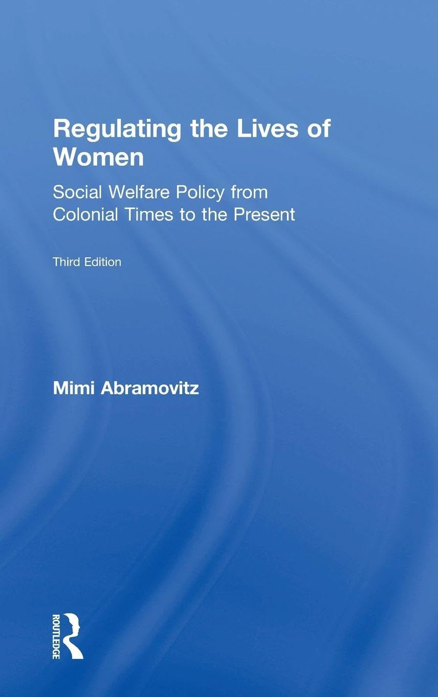 Regulating the Lives of Women Law