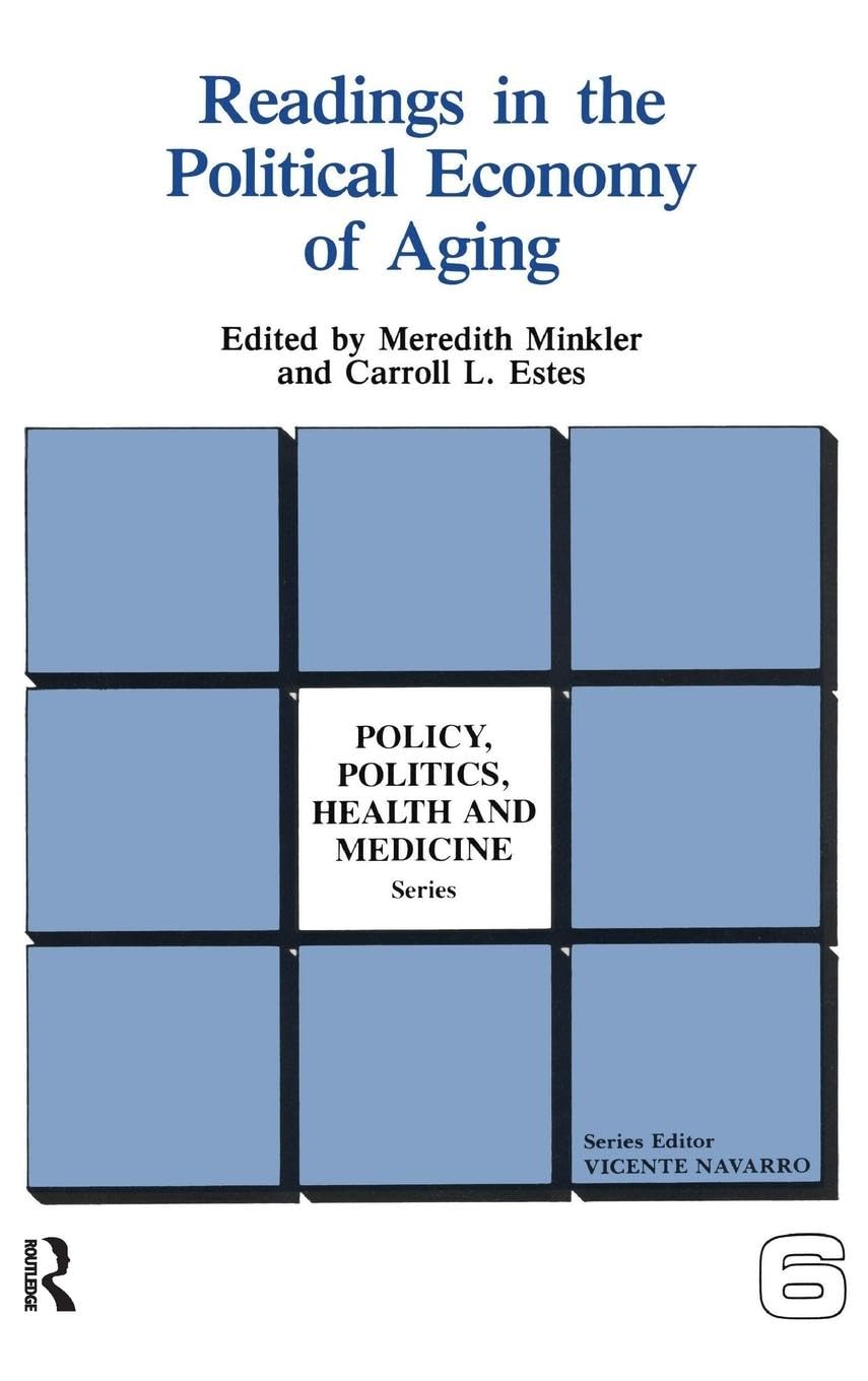 Readings in the Political Economy of Aging Social Sciences
