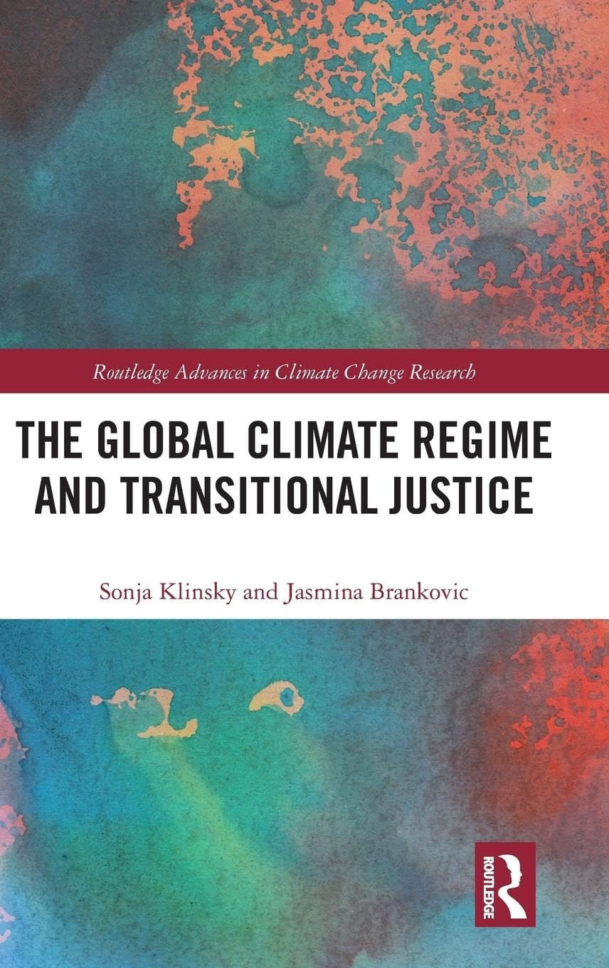 Product Image: The Global Climate Regime and Transitional Justice